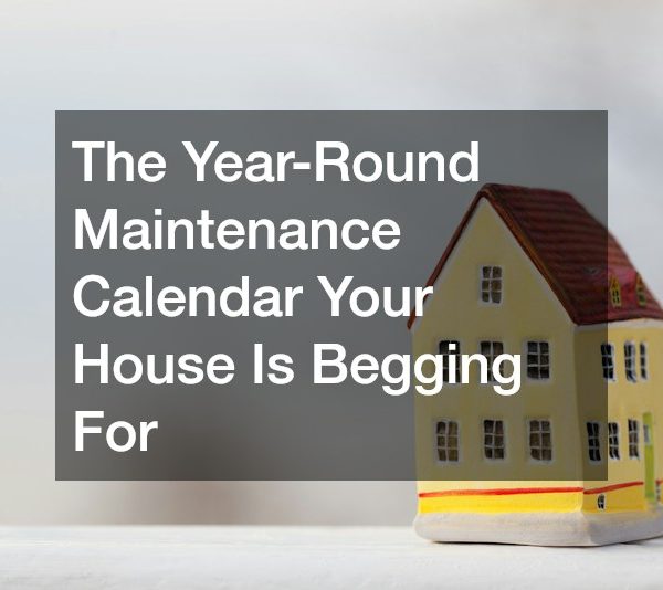 The Year-Round Maintenance Calendar Your House Is Begging For