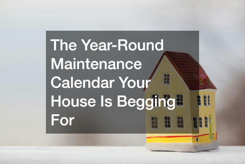 The Year-Round Maintenance Calendar Your House Is Begging For